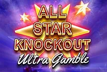 All Star Knockout - Ultra Gamble